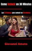 Como Seducir en 30 Minutos (eBook, ePUB) Como Seducir en 30 Minutos (eBook, ePUB)