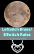 Leftwich Blues/Elfwitch Rules (eBook,... - Bild 1
