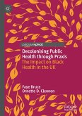 Decolonising Public Health through Praxis (eBook, PDF)
