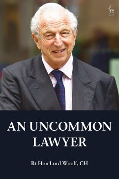 An Uncommon Lawyer (eBook, ePUB) - Ch, Rt Hon Lord Woolf