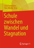 Schule zwischen Wandel und Stagnation (eBook, PDF)