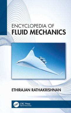 Encyclopedia of Fluid Mechanics (eBook, PDF) - Rathakrishnan, Ethirajan