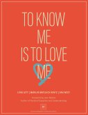 To Know Me Is To Love Me (fixed-layout eBook, ePUB)
