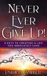 Never Ever Give Up! (eBook, ePUB) - Bild 1