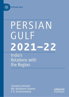 Persian Gulf 2021–22 (eBook, PDF) - Hameed, Sameena; Quamar, Md. Muddassir; Kumaraswamy, P. R.