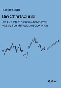 Die Chartschule (eBook, ePUB) - Götte, Rüdiger