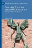 Cambridge Economics in the Post-Keynesian Era (eBook, PDF)