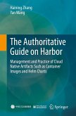 The Authoritative Guide on Harbor (eBook, PDF)