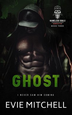 Ghost (Nameless Souls MC, #3) (eBook, ePUB) - Mitchell, Evie