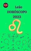 Leão Horóscopo 2023 (eBook, ePUB)