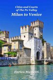 Milan to Venice: Cities and Courts In the Po Valley (eBook, ePUB)