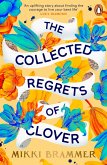 The Collected Regrets of Clover (eBook, ePUB)