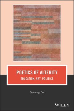 Poetics of Alterity (eBook, ePUB) - Lee, Soyoung