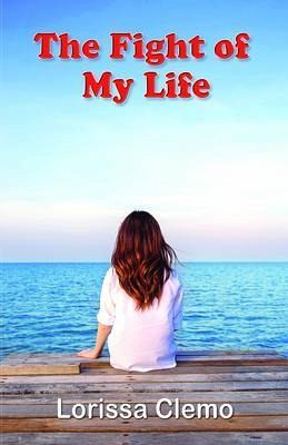 The Fight of My Life (eBook, ePUB)