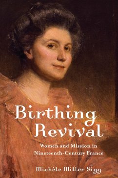 Birthing Revival (eBook, PDF) - Sigg, Michèle Miller