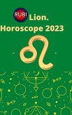 Lion Horoscope 2023 (eBook, ePUB)