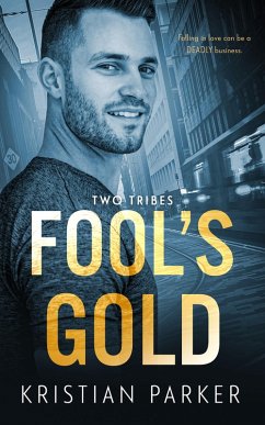 Fool's Gold (eBook, ePUB) - Parker, Kristian