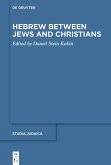 Hebrew between Jews and Christians (eBook, ePUB)