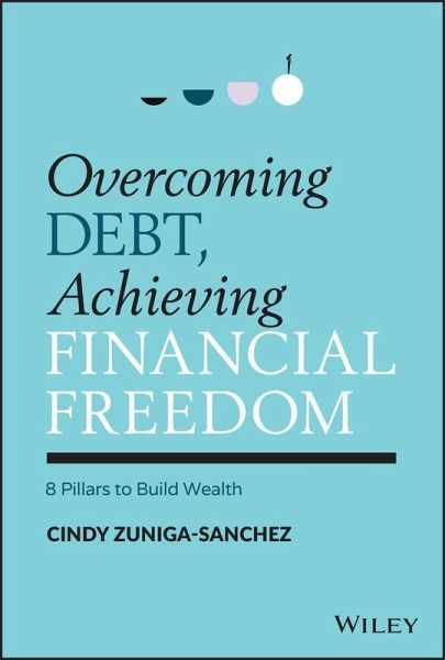 Overcoming Debt, Achieving Financial Freedom (eBook, ePUB)