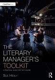 The Literary Manager's Toolkit (eBook, ePUB)