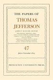 The Papers of Thomas Jefferson, Volume 47 (eBook, PDF)