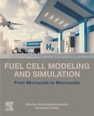 Fuel Cell Modeling and Simulation (eBook, ePUB)