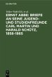 Ernst Abbe. Briefe an seine Jugend- und... - Bild 1