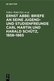 Briefe an seine Jugend- und Studienfreunde Carl Martin und Harald Schütz, 1858-1865 (eBook, PDF)