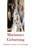 Mariannes Geburtstag