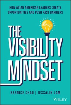 The Visibility Mindset (eBook, PDF) - Chao, Bernice M.; Lam, Jessalin