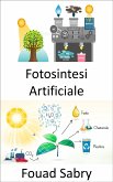 Fotosintesi Artificiale (eBook, ePUB)