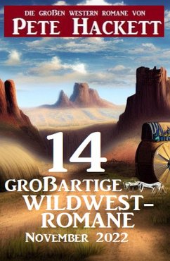 Cover 14 großartige Wildwestromane November 2022 (eBook, ePUB)