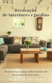 Decoração de Interiores e Jardins (eBook, ePUB)