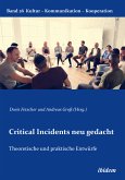 Critical Incidents neu gedacht (eBook, ePUB)