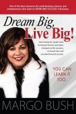 Dream Big, Live Big! (eBook, ePUB)
