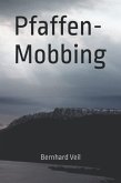 Pfaffen-Mobbing (eBook, ePUB)