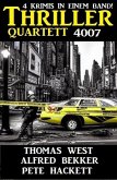 Thriller Quartett 4007 - 4 Krimis in einem Band (eBook, ePUB)