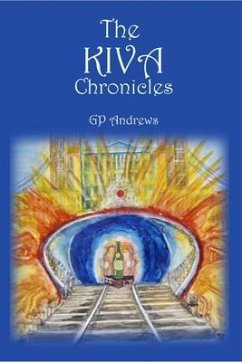 The Kiva Chronicles-Volume 2 (eBook, ePUB) - Andrews, George