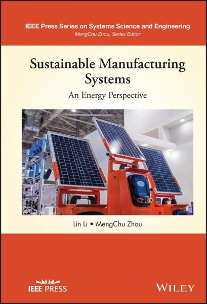 Sustainable Manufacturing Systems (eBook, ePUB) Sustainable Manufacturing Systems (eBook, ePUB)