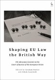 Shaping EU Law the British Way (eBook, ePUB)