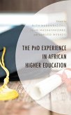 The PhD Experience in African Higher Education (eBook, ePUB)