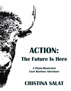 Action: The Future Is Here (eBook, ePUB) - Salat, Cristina