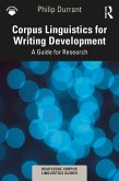 Corpus Linguistics for Writing Development (eBook, PDF)