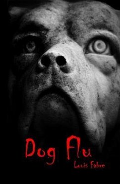 Cover Dog Flu (eBook, ePUB)