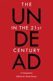 The Undead in the 21st Century (eBook, ePUB)