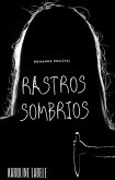 Rastros Sombrios (eBook, ePUB)
