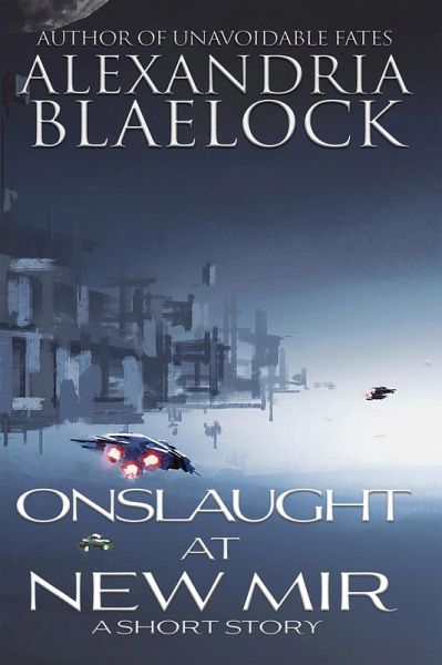 Onslaught at New Mir (eBook, ePUB) Onslaught at New Mir (eBook, ePUB)