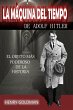 La máquina del tiempo de Adolf Hitler... - Bild 1