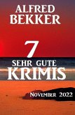 7 Sehr gute Krimis November 2022 (eBook, ePUB)