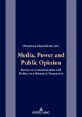 Media, Power and Public Opinion (eBook, ePUB) Media, Power and Public Opinion (eBook, ePUB)
